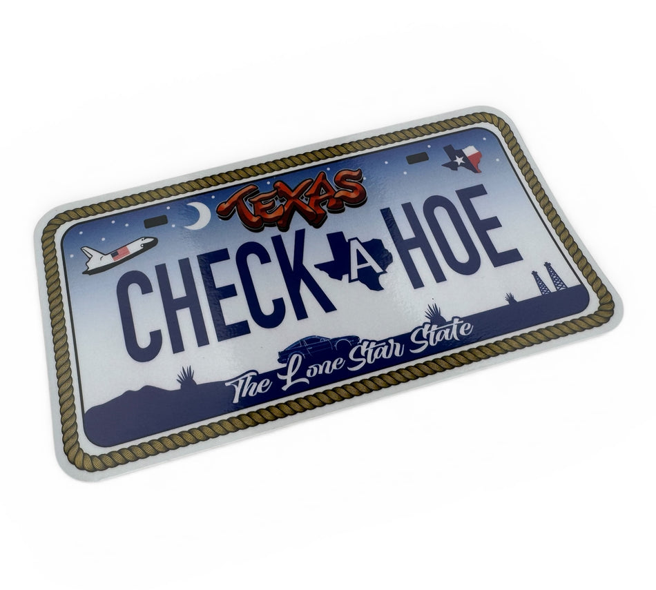 Check A Hoe, Texas License Plate Sticker